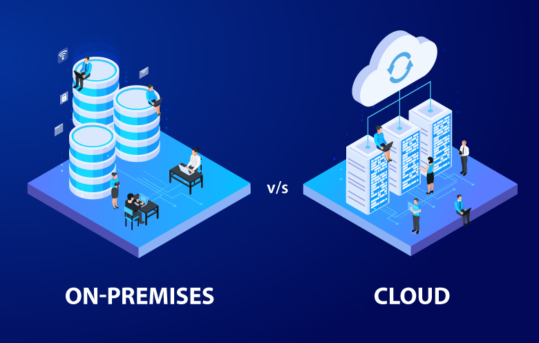 On-Premises vs Cloud
